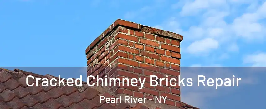 Cracked Chimney Bricks Repair Pearl River - NY